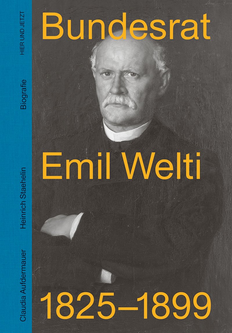 Foto des Buchcovers der Biografie von Emil Welti